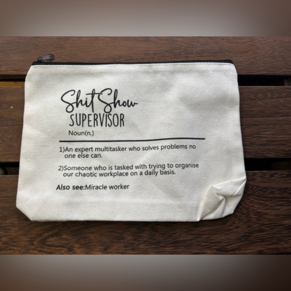White Zipper Pouch with Humorous Text